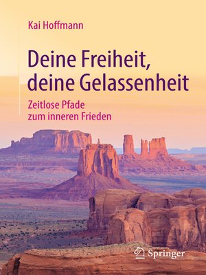 cover image of Deine Freiheit, deine Gelassenheit